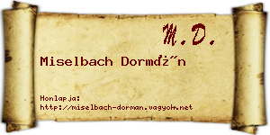 Miselbach Dormán névjegykártya